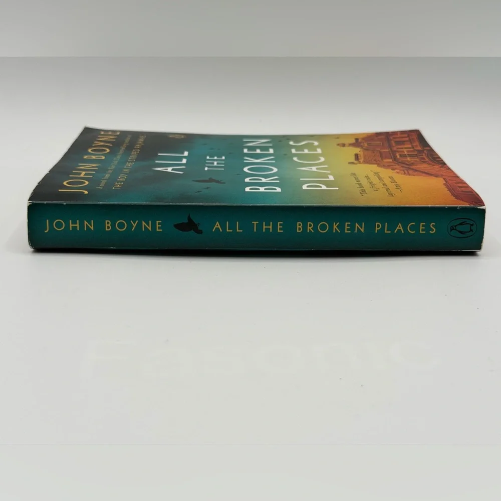 All The Broken Places: A Novel by John Boyne (Paperback Book, 2022)